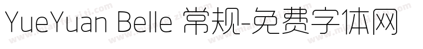 YueYuan Belle 常规字体转换